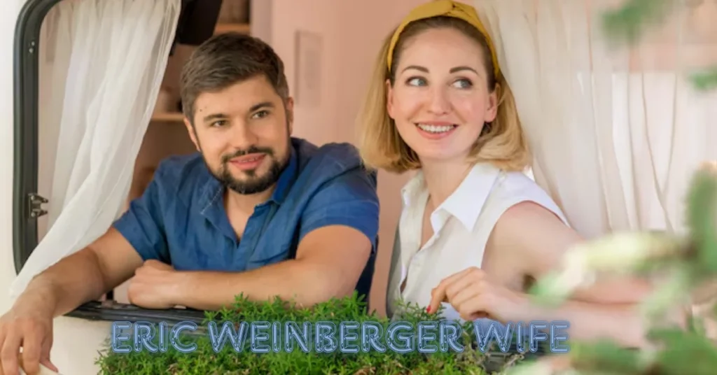 eric weinberger wife